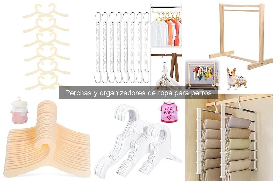 Alternativas a perchas para organizar la ropa de perros