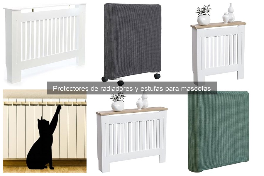 Dónde comprar protectores de radiadores y estufas para mascotas