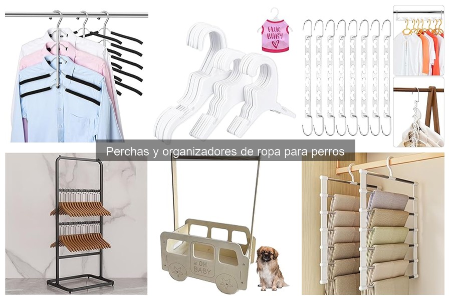 Mejores lugares para comprar perchas y organizadores de ropa para perros