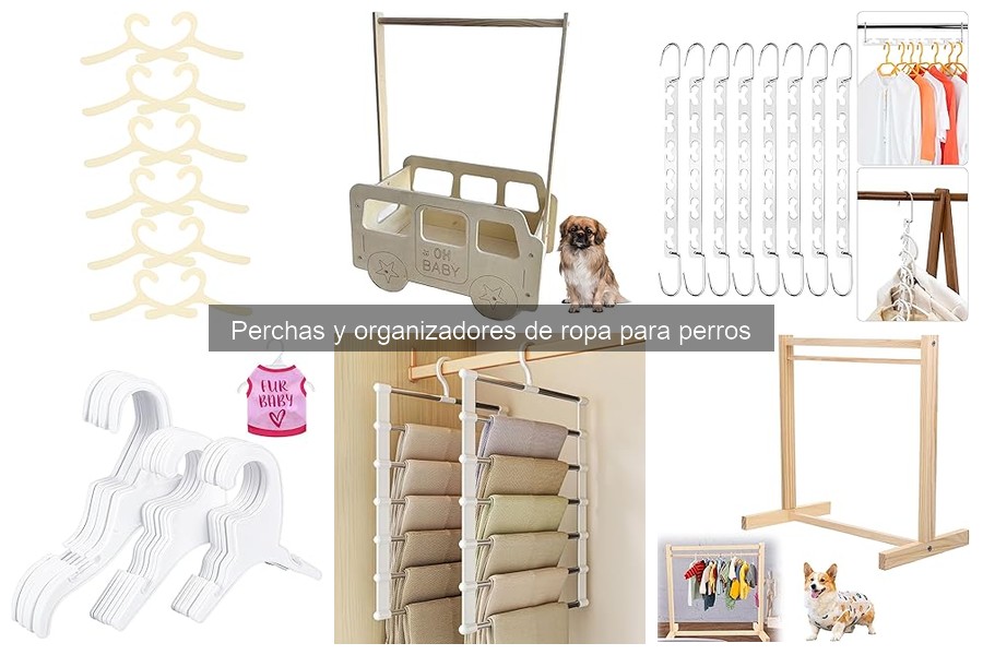 Mejores perchas y organizadores para perros en 2023