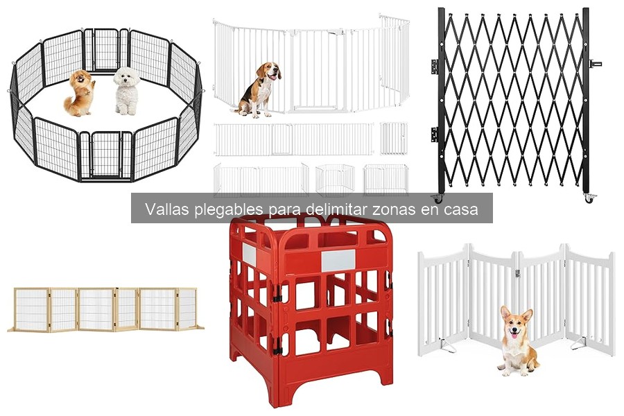 Mejores vallas plegables para espacios pequeños en casa