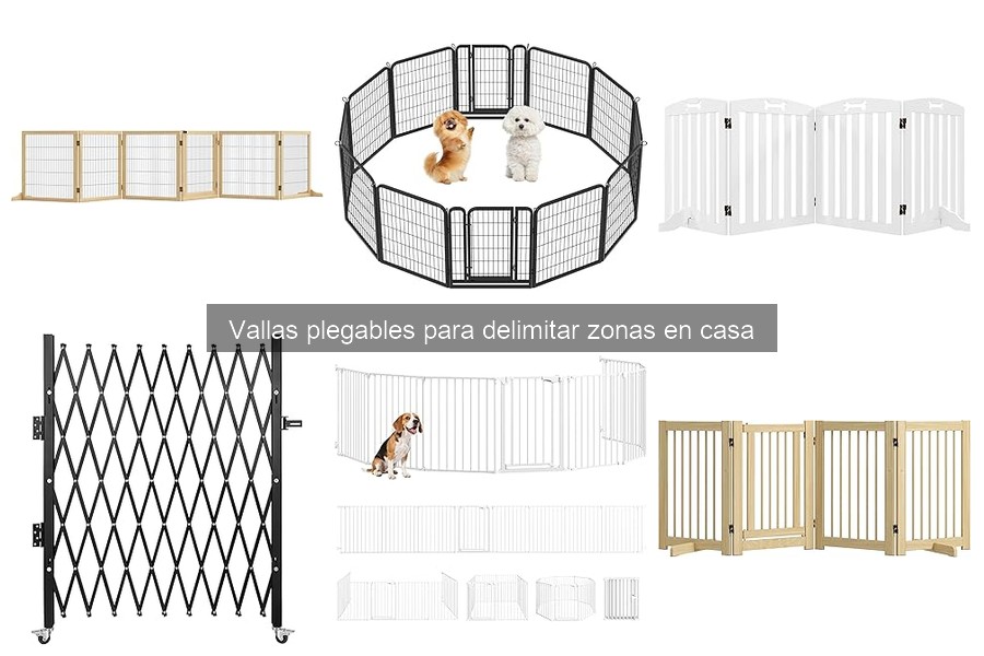 Ventajas y desventajas de las vallas plegables para casa